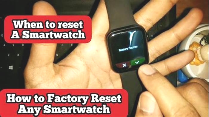 How to Reset Your Smartwatch to Factory Settings width